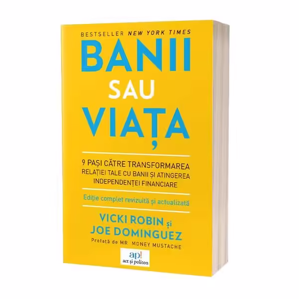 Banii sau viața – Paperback brosat – Act și Politon