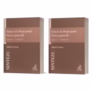 Sinteze de Drept penal. Partea generală (Vol. 1 + Vol. 2) - Paperback brosat - Mihail Udroiu - C.H. Beck