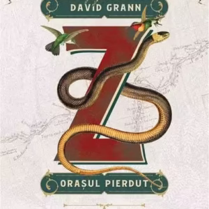 Z, orașul pierdut - Paperback brosat - David Grann - Art