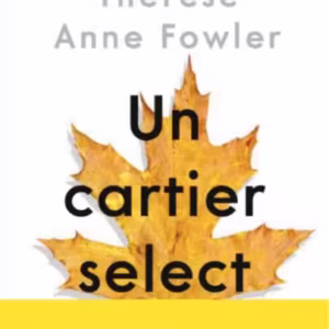Un cartier select - Paperback brosat - Therese Anne Fowler - Litera