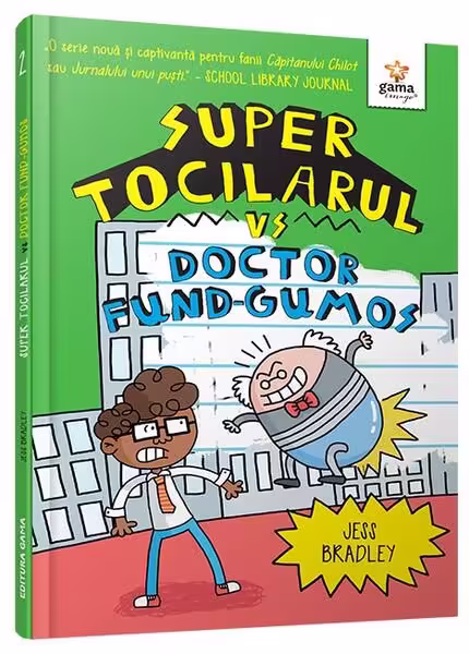 Super Tocilarul vs Doctor Fund-Gumos (Vol. 2) – Hardcover – Gama