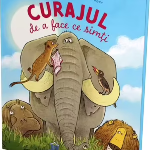Curajul de a face ce simți - Hardcover - Gesa Neitzel - Didactica Publishing House