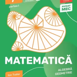 Matematică. Aritmetică, algebră, geometrie. Caiet de lucru. Clasa a VII-a. Inițiere. Partea I (2025-2026) - Paperback brosat - Ion Tudor - Paralela 45 educațional