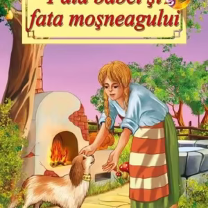 Fata babei și fata moșneagului - Paperback - *** - Roxel Cart