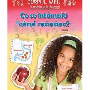 Ce se întâmplă când mănânc? - Paperback - Ruth Owen - Cartex