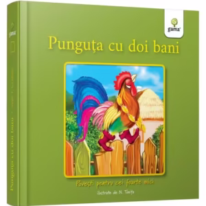 Punguța cu doi bani - Hardcover - Nicolae Tonița - Gama
