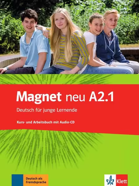 Magnet neu A2.1. Kurs- und Arbeitsbuch mit Audio-CD – Paperback brosat – Elke Körner, Victoria Simons, Giorgio Motta, Silvia Dahmen, Ursula Esterl – Klett Sprachen