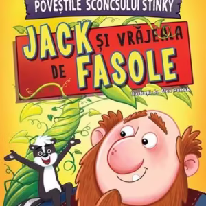 Poveștile Sconcsului Stinky. Jack și vrăjeala de fasole (Vol. 2) - Paperback - Chris Grabenstein, J.J. Grabenstein - Corint Junior