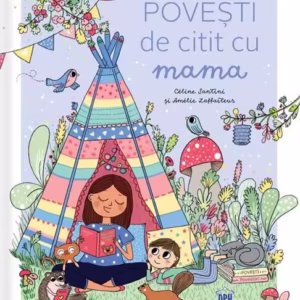 Povești de citit cu mama - Hardcover - Céline Santini - Didactica Publishing House