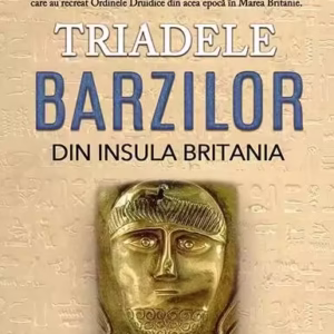 Triadele barzilor din Insula Britania - Paperback brosat - Prestige