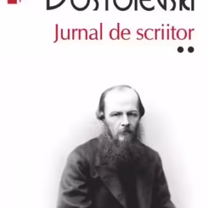 Jurnal de scriitor (Vol. 2) - Paperback brosat - Feodor Mihailovici Dostoievski - Polirom