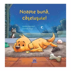 Noapte bună, cățelușule! - Hardcover - Natalie Mendes - Didactica Publishing House