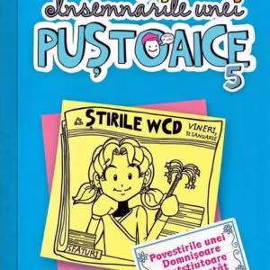 Povestirile unei Domnişoare Atotştiutoare nu chiar atât de isteţe. Însemnările unei puştoaice (Vol. 5) - Hardcover - Rachel Renée Russell - Arthur