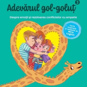 Adevărul gol-goluț (Vol. 3) - Hardcover - Ioana Chicet-Macoveiciuc - Univers