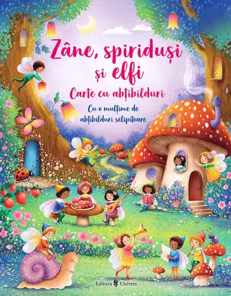 Zâne, spiriduși și elfi. Carte cu abțibilduri – Paperback brosat – Fiona Watt – Univers