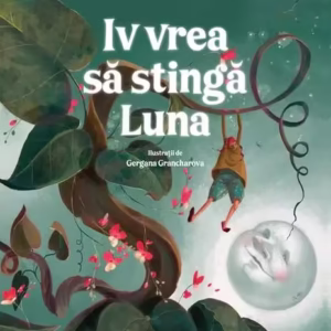 Iv vrea să stingă Luna - Hardcover - Captain Haha - Univers