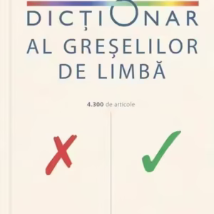 Dicţionar al greșelilor de limbă - Hardcover - Valentin Guțu - Cartier