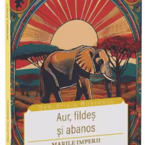 Aur, fildeș și abanos - Paperback brosat - Neverland