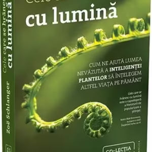 Cele care se hrănesc cu lumină - Paperback brosat - Zoë Schlanger - Publica