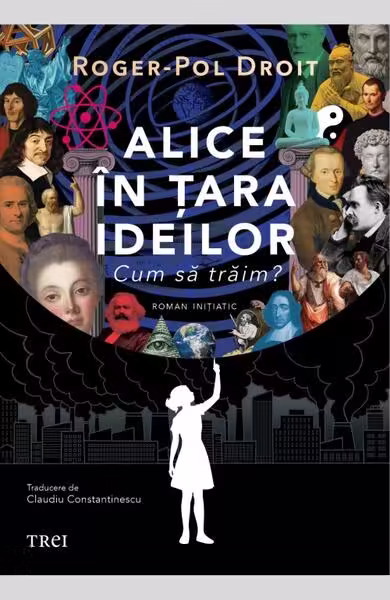 Alice în țara ideilor – Paperback brosat – Trei