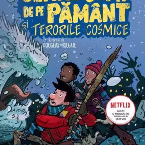 Ultimii copii de pe Pământ și Terorile Cosmice (Vol. 4) - Paperback brosat - Max Brallier - Storia Books