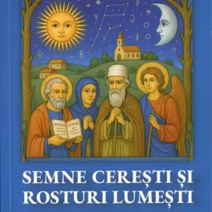 Semne cerești și rosturi lumești - Paperback brosat - Dan-George Uza - Astromix