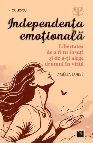 Independenţa emoţională – Paperback brosat – Niculescu