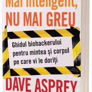 Mai inteligent, nu mai greu - Paperback brosat - Act și Politon