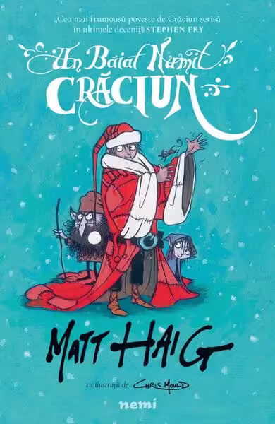 Un băiat numit Crăciun (Vol. 1) – Paperback brosat – Matt Haig – Nemira