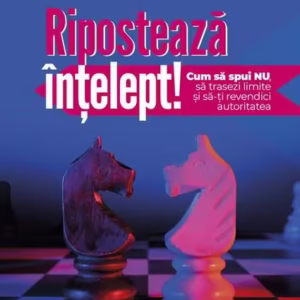 Ripostează înțelept! - Paperback brosat - Paralela 45