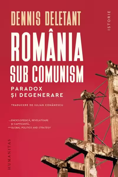 România sub comunism – Paperback brosat – Humanitas