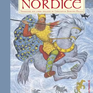 Mituri și legende nordice - Paperback brosat - Paralela 45