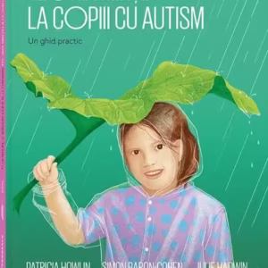 Teoria minții la copiii cu autism - Paperback brosat - Patricia Howlin, Simon Baron-Cohen, Julie Hadwin - Frontiera