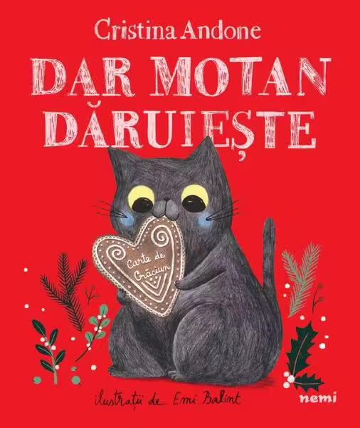 Dar motan dăruiește – Paperback brosat – Cristina Andone – Nemira