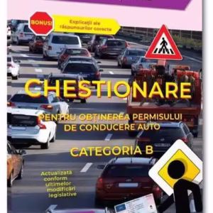 Chestionare pentru obținerea permisului de conducere auto. Categoria B 2026 - Paperback brosat - Naţional