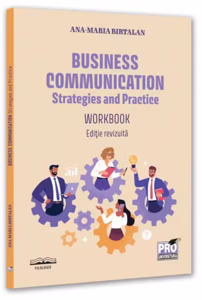 Business communication: strategies and practice. Workbook – Paperback brosat – Pro Universitaria