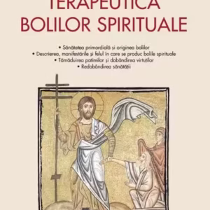 Terapeutica bolilor spirituale - Paperback brosat - Jean-Claude Larchet - Sophia