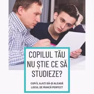 Copilul tău nu ştie ce să studieze? - Paperback brosat - Elena Ibáñez - Corint