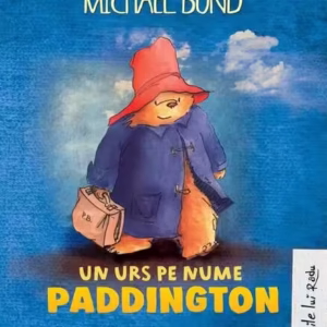 Un urs pe nume Paddington - Hardcover - Michael Bond - Arthur