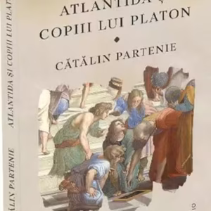 Atlantida și copiii lui Platon - Paperback brosat - Cătălin Partenie - Ratio et Revelatio