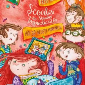 Hai să vedeți minunea! (Vol. 1) - Hardcover - Erzsi Kertész - Casa