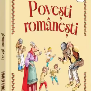Povești românești (Ediția 2025) - Hardcover - *** - Gama