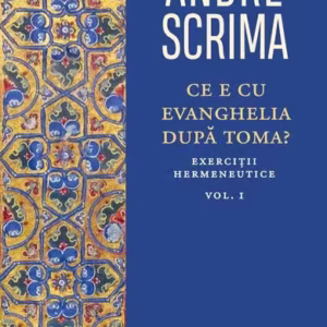 Ce e cu Evanghelia după Toma? (Vol. 1) - Paperback brosat - Humanitas
