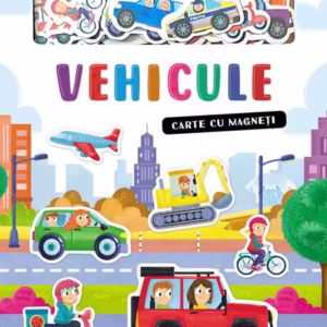 Vehicule. Carte cu magneți - Board book - Prut