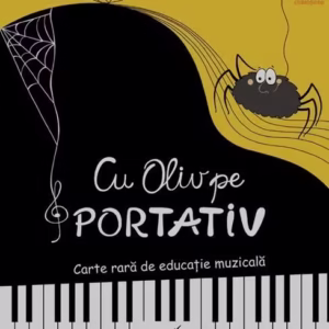 Cu Oliv pe portativ - Paperback brosat - Ana-Maria Rusu - Corint