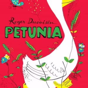 Petunia - Hardcover - Roger Duvoisin - Portocala albastră