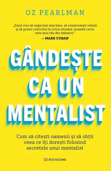 Gândește ca un mentalist – Paperback brosat – Oz Pearlman – Bookzone