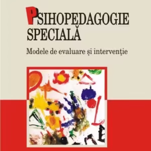 Psihopedagogie specială. Modele de evaluare și intervenție - Paperback brosat - Adrian Roșan - Polirom