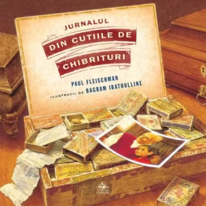 Jurnalul din cutiile de chibrituri - Hardcover - Paul Fleischman - Cartea Copiilor