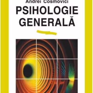 Psihologie generală - Paperback brosat - Andrei Cosmovici - Polirom